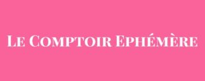 Le Comptoir Ephémère
